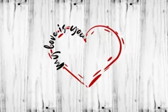 My Love Is You SVG | Valentines SVG | Love SVG | Heart SVG Product Image 2