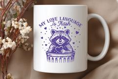 My Love Language Is Trash Trendy Raccoon SVG PNG Design Product Image 2