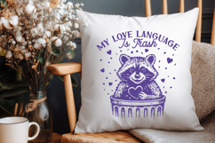 My Love Language Is Trash Trendy Raccoon SVG PNG Design Product Image 3