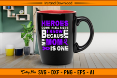 My Mom Is A Hero Hodgkin’s Lymphoma Awareness SVG Product Image 3