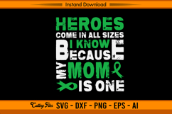 My Mom Is A Hero Liver Cancer Awareness SVG File Product Image 1