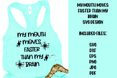 My Mouth Moves Faster than My Brain Sarcastic SVG Product Image 1