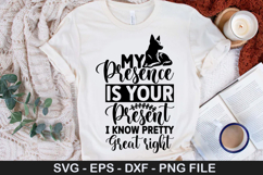 My presence is your SVG - Funny Christmas Dog Sayin Design Product Image 1