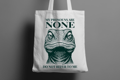 My Pronouns Are None SVG - Funny Lizard Sarcastic Trendy PNG Product Image 3