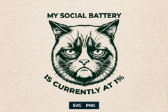 Funny Grumpy Cat Social Battery 1 SVG PNG Design Product Image 1