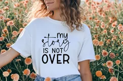 My Story Is Not Over SVG, Mental Health SVG Design Product Image 3