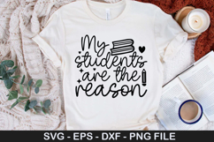My students are the reason SVG - Back to School Design Product Image 1