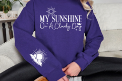 My sunshine on a cloudy day Sleeve SVG Design Product Image 3