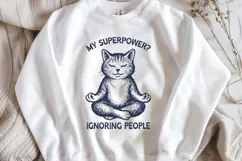 Funny Cat SVG PNG My Superpower Ignoring People | Meditating Product Image 2