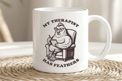 Funny Chicken SVG, My Therapist Has Feathers PNG, Farm Print Product Image 3