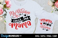 My valentine calls me mama svg Product Image 2