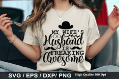 Funny Dad SVG Design - Looking At My Wife I Think Wow Product Image 4