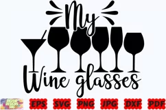 My Wine Glasses SVG | Wine Glasses SVG | Wine SVG | Glasses Product Image 2