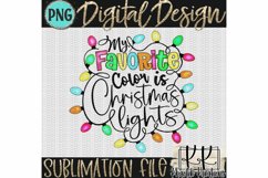 My Favorite Color is Christmas Lights, Christmas Sublimation Product Image 2