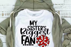 Cheer Sister Svg| My Sisters Biggest Fan svg Product Image 2