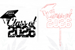 Class of 2026 Cake Topper Svg, Graduation 26 Svg - PD0233 Product Image 2