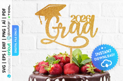 Grad 2026 Cake Topper Svg, Graduation 2026 Svg - PD0247 Product Image 3