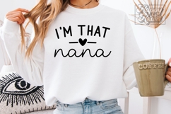 Pass Me To My Nana Im That Nana Bundle SVG PNG Mothers Day Product Image 3