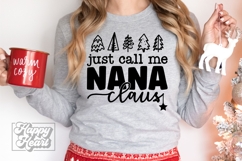 Just Call Me Nana Claus SVG - Holiday Christmas Sweater PNG Product Image 2