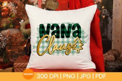 Nana claus | Christmas sublimation quote Product Image 1