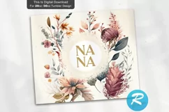 nana tumbler,nana to go cup,nana tall tumbler,nana travel cup,nana to go mug,floral grandma,floral nana,grandma tumbler,mother's day gift,floral mothers day,grandma to go cup,gift for nana,nana tumbler,nana to go cup,nana tall tumbler,nana travel cup,nana