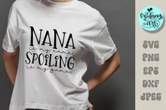 Nana is my name spoiling is my game svg, grandma cut file Product Image 1