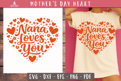 Nana Loves You Heart SVG print