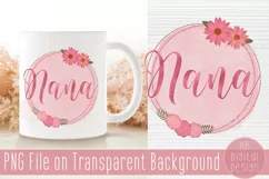 Nana Sublimation Design PNG | Flowers & Watercolor Product Image 4