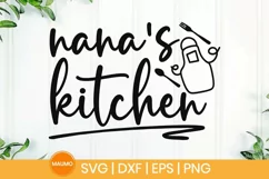 Nana's kitchen, grandma's Food svg quote, baking quotes Product Image 1
