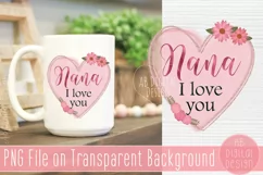 Nana Sublimation Design PNG | Floral Heart & Watercolor Product Image 1