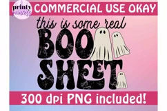 The Is Some Real Boo Sheet PNG| Halloween Design Product Image 7