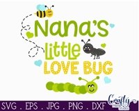 Nana's Little Love Bug | Nana Love Svg File Product Image 2