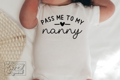 Pass Me To Nanny Im That Nanny Bundle SVG PNG Mothers Day Product Image 4