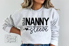 This Nanny Wears Her Heart On Her Sleeve SVG - Mothers Day Product Image 1