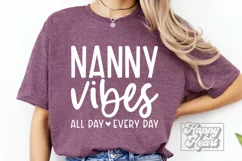 Nanny Vibes SVG - Mothers Day Nanny Gift - Nanny Mode Quote Product Image 3