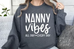 Nanny Vibes SVG - Mothers Day Nanny Gift - Nanny Mode Quote Product Image 2