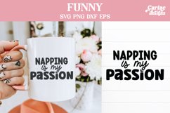 Napping is my Passion SVG
