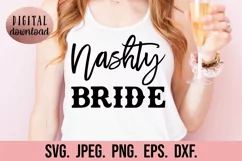 Nashty Bride SVG - Nashville Bachelorette SVG - Nash Bash Product Image 1