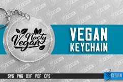 Vegan Keychain Design | Vegan Quotes | Keychain SVG Design Product Image 1