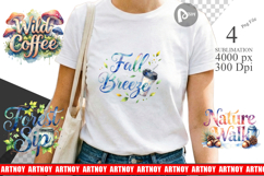 Nature Forest Coffee Quotes Sublimation Product Image 1