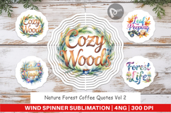 Nature Forest Coffee Quotes Wind Spinner Product Image 1