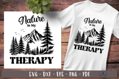 Nature is my Therapy Camping sayings svg