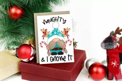 Naughty Gnome Christmas Sublimation | Christmas Gnome Puns Product Image 3