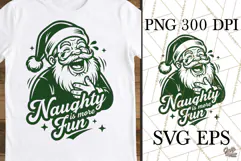 Naughty Is More Fun Santa Christmas SVG PNG Product Image 1