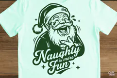Naughty Is More Fun Santa Christmas SVG PNG Product Image 4