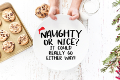 Printable Christmas SVG with humorous naughty or nice message, ideal for DIY holiday projects.
