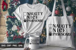 Naugty Nice Pawsome - Christmas Dog SVG Design Product Image 1