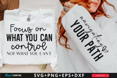 Focus On What You Can Sleeve SVG, Inspirational SVG Design Product Image 1