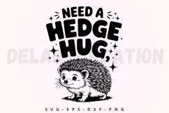 Need A Hedge Hug SVG Product Image 1