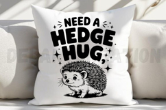 Need A Hedge Hug SVG Product Image 3